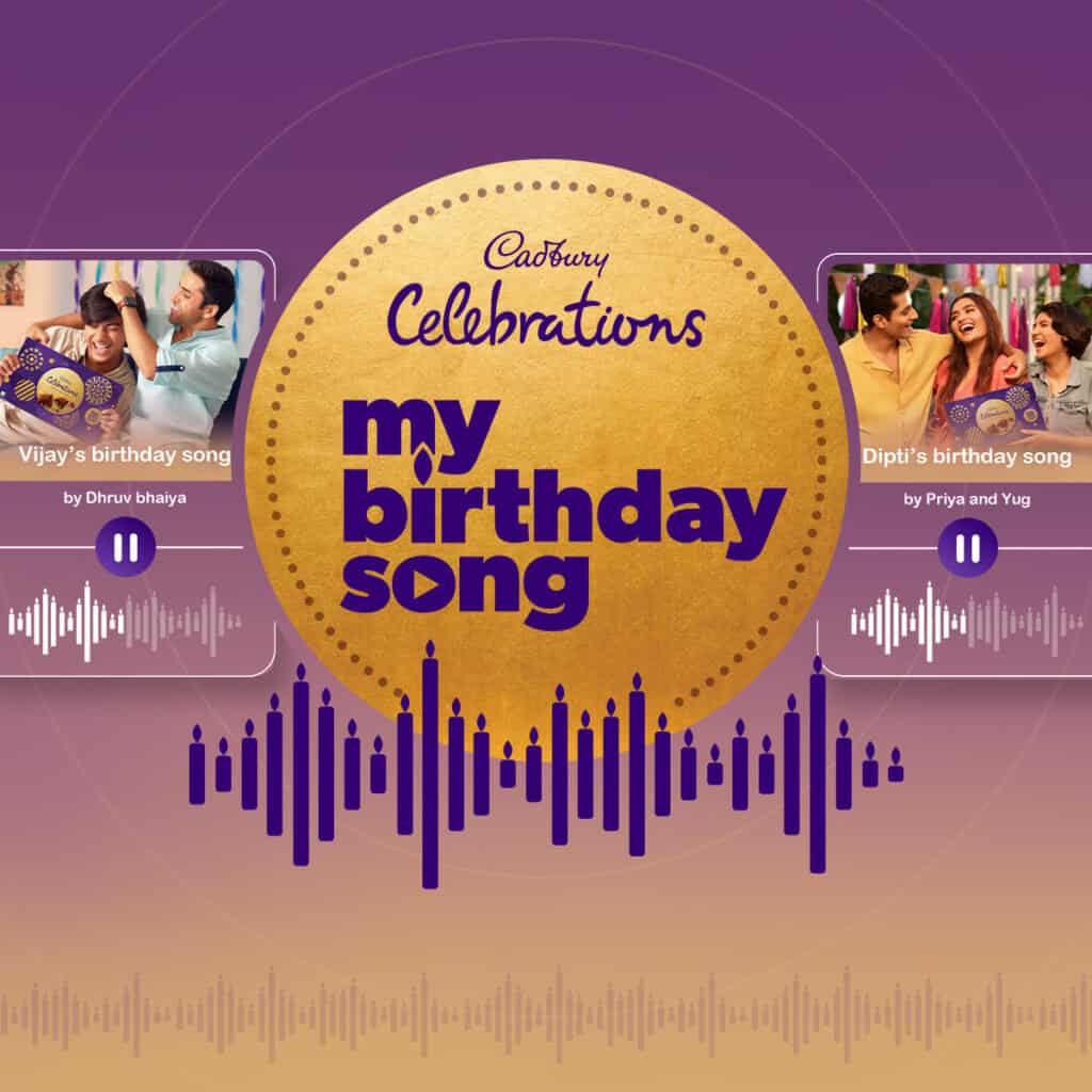 Cadbury #MyBirthdaySong- Transforming classic birthday