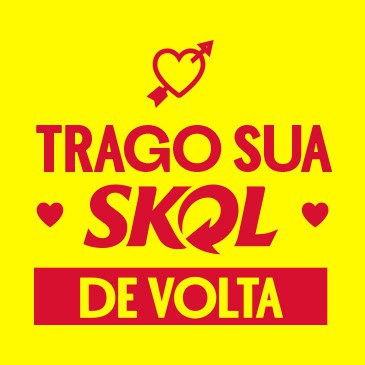 Trago Sua Skol de Volta